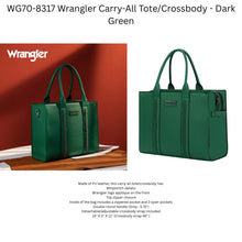 Load image into Gallery viewer, WG70-8317 Wrangler Carry-All Tote/Crossbody - Dark Green
